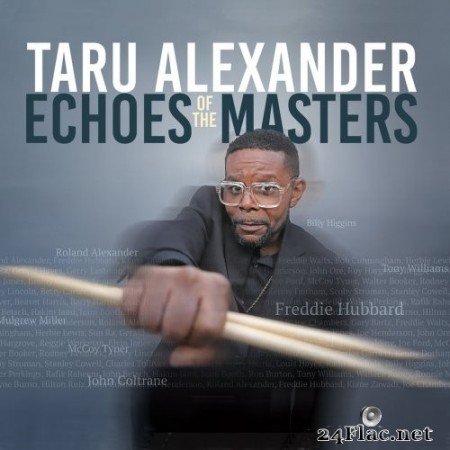 Taru Alexander - Echoes of the Masters (2022) Hi-Res
