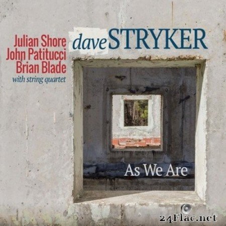 DAVE STRYKER - As We Are (2022) Hi-Res