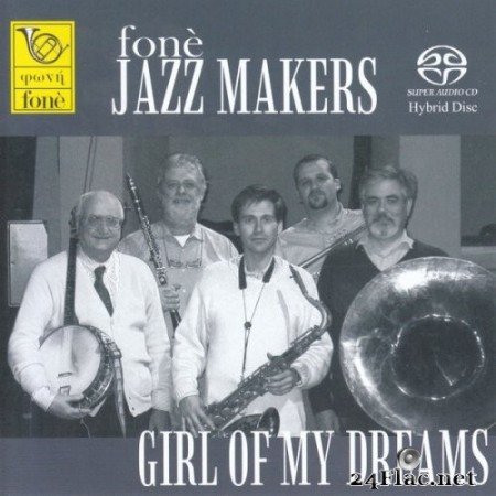 Fone Jazz Makers - Girl Of My Dreams (2001) SACD + Hi-Res