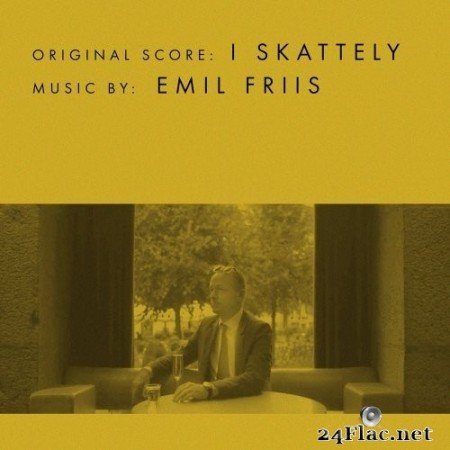 Emil Friis - I Skattely (Original Score) (2022) Hi-Res