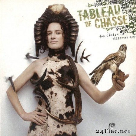 Claire Diterzi - Tableau De Chasse (2007) Hi-Res