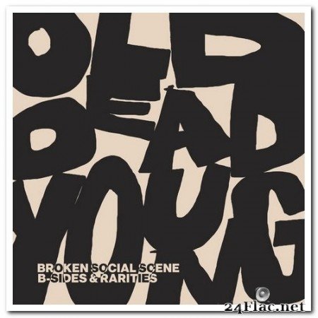 Broken Social Scene - Old Dead Young (B-Sides & Rarities) (2022) Hi-Res