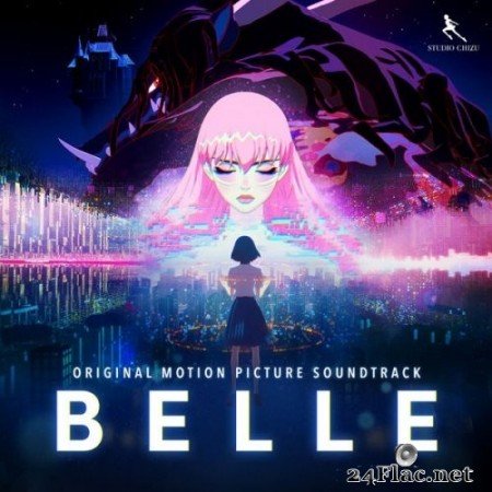 Taisei Iwasaki, Ludvig Forssell, Belle - Belle (Original Motion Picture Soundtrack) (English Edition) (2022) Hi-Res