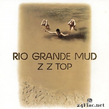 ZZ Top - Rio Grande Mud (1972/2011) Hi-Res