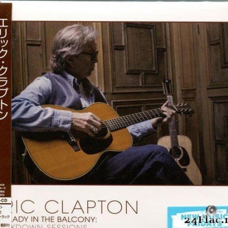 Eric Clapton - The Lady In The Balcony - Lockdown Sessions (2021) [FLAC (image + .cue)]