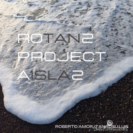 Rotan2 Project - Aisla2 (2022) Hi-Res