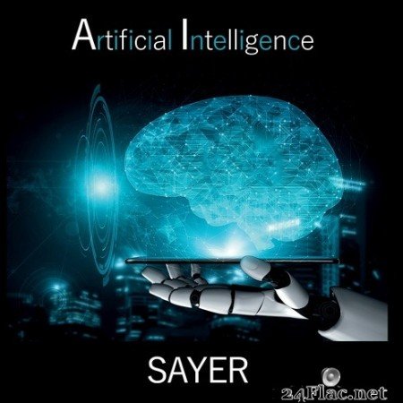 Sayer - Artificial Intelligence (2022) Hi-Res