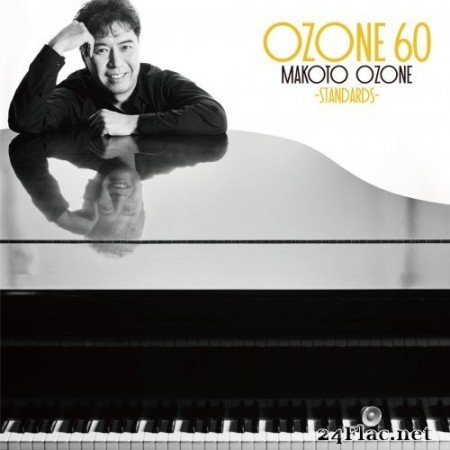 Makoto Ozone - Ozone 60 (Standards) (2022) Hi-Res