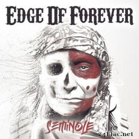 Edge of Forever - Seminole (2022) Hi-Res
