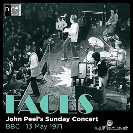 Faces - Faces (Live at John Peel&#039;s Sunday Concert, 13 May 1971) (2022) Hi-Res