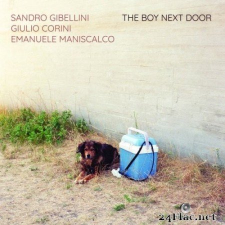 Sandro Gibellini, Giulio Corini, Emanuele Maniscalco - The Boy Next Door (2021) Hi-Res