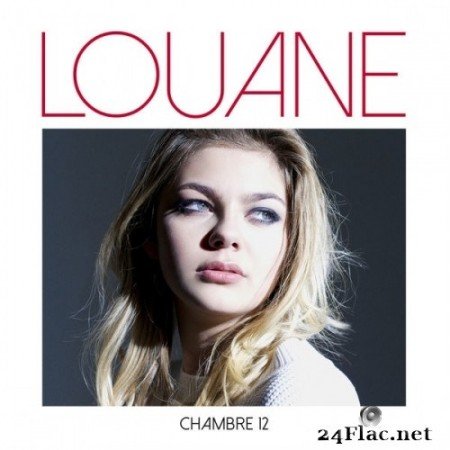 Louane - Chambre 12 (réédition - 4 inédits) (2015) Hi-Res