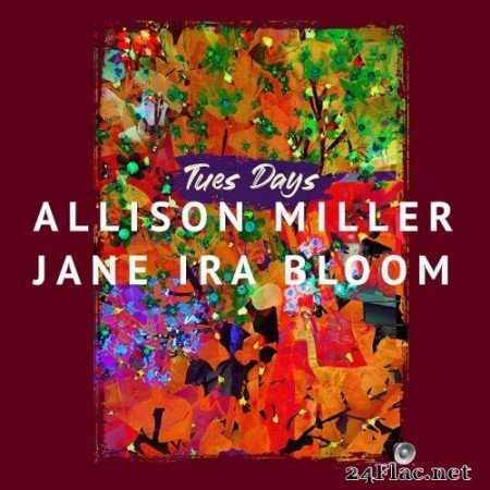 Allison Miller & Jane Ira Bloom - Tues Days (2021) Hi-Res