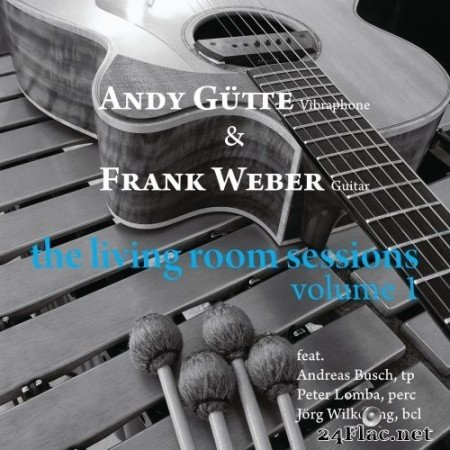 Andy Gütte & Frank Weber - the living room sessions, vol. 1 (2022) Hi-Res
