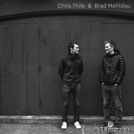 Brad Mehldau & Chris Thile - Chris Thile & Brad Mehldau (2017) Hi-Res
