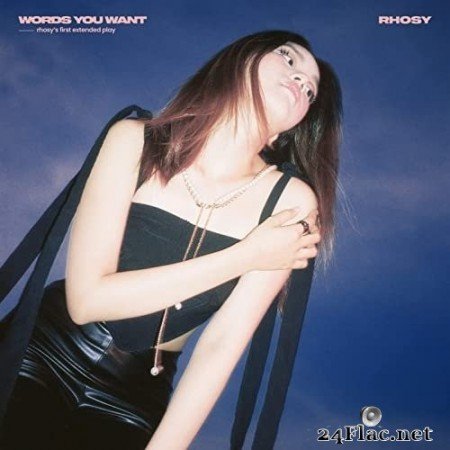 Rhosy - Words You Want (2022) Hi-Res