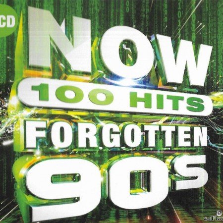 VA - Now 100 Hits Forgotten 90s (2019) [FLAC (tracks + .cue)]