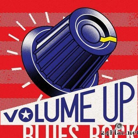 VA - Volume Up - Blues Rock (2021) [FLAC (tracks)]