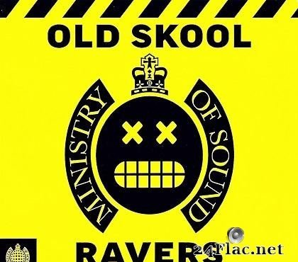 VA - Ministry of Sound - Old Skool Ravers (2017) [FLAC (tracks + .cue)]