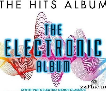 VA - The Hits Album The Electronic Album (2020) [FLAC (tracks + .cue)]
