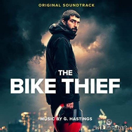 G. Hastings - The Bike Thief (Original Soundtrack) (2021) Hi-Res