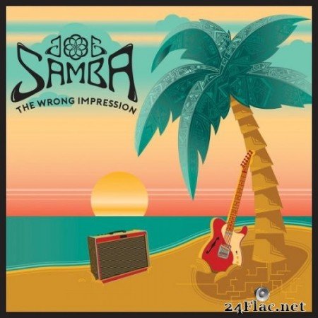 Joe Samba - The Wrong Impression (2022) Hi-Res