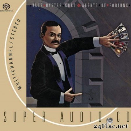 Blue Oyster Cult - Agents Of Fortune (1976/2001) SACD + Hi-Res