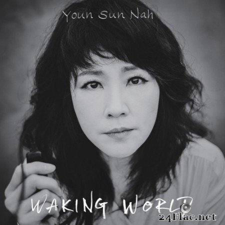 Youn Sun Nah - Waking World (2022) Hi-Res