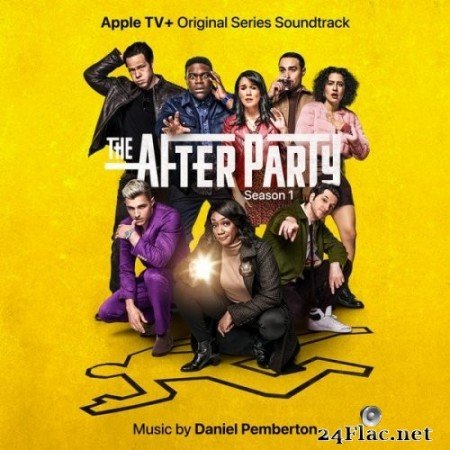 Daniel Pemberton - The Afterparty: Season 1 (Apple TV+ Original Series Soundtrack) (2022) Hi-Res [MQA]