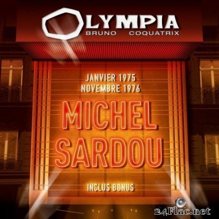 Michel Sardou - Olympia 1975 & 1976 (Live) (2016) Hi-Res