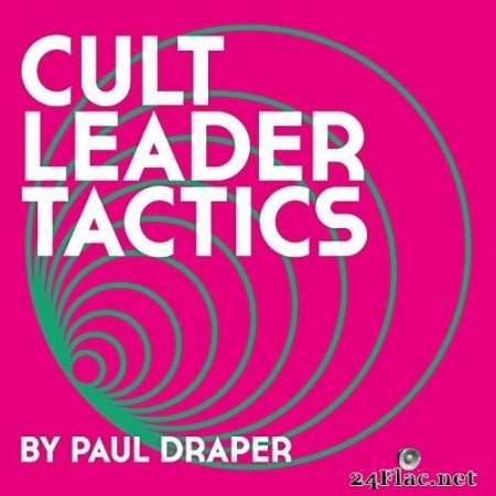 Paul Draper - Cult Leader Tactics (2022) Hi-Res