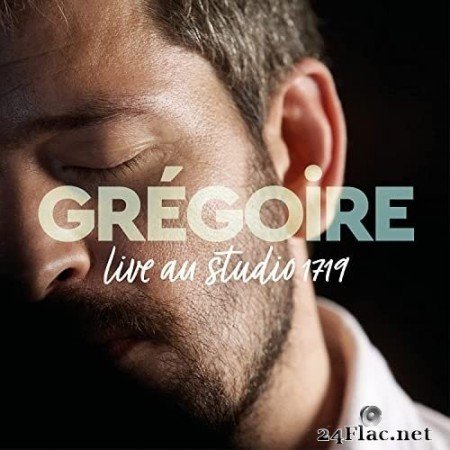 Grégoire - Live au studio 1719 (Live au studio 1719) (2022) Hi-Res