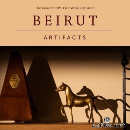 Beirut - Artifacts (2022) Hi-Res