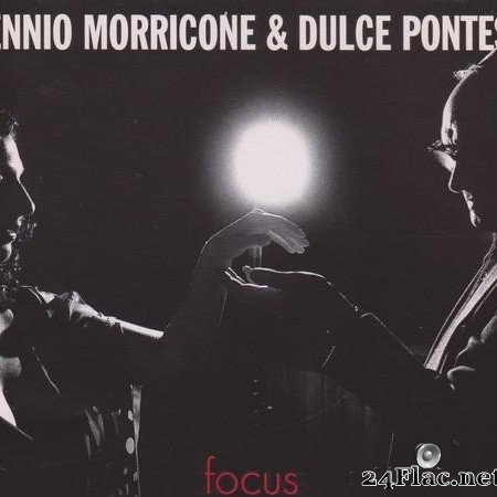 Ennio Morricone & Dulce Pontes - Focus (2003) [FLAC (tracks + .cue)]