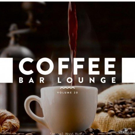 VA - Coffee Bar Lounge, Vol. 20 (2020) [FLAC (tracks)]