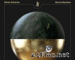 Oliver Schories вЂ“ Devon Remixes (2021) [FLAC (tracks)]