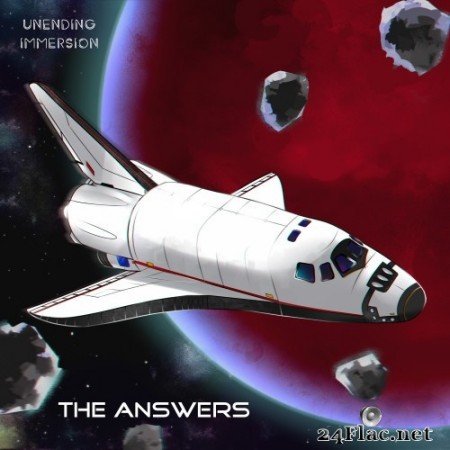 Unending Immersion - The Answers (Remaster) (2021) Hi-Res
