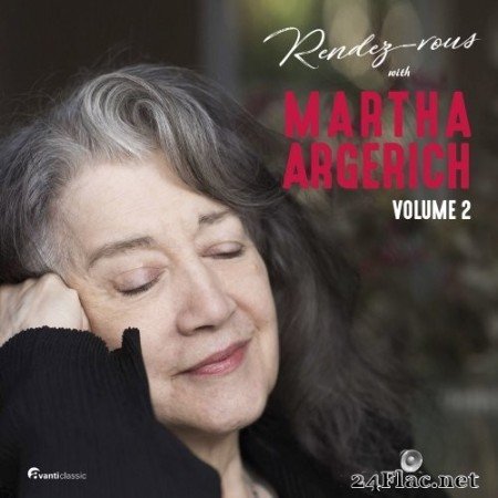 Various Artists - Rendez-Vous With Martha Argerich, Vol. 2 (2021) Hi-Res