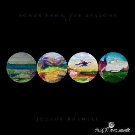 Joshua Burnell - Songs From The Seasons II (2022) Hi-Res