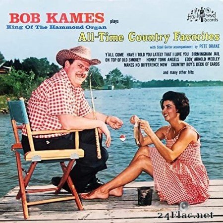 Bob Kames - All-Time Country Favorites (1965/2022) Hi-Res