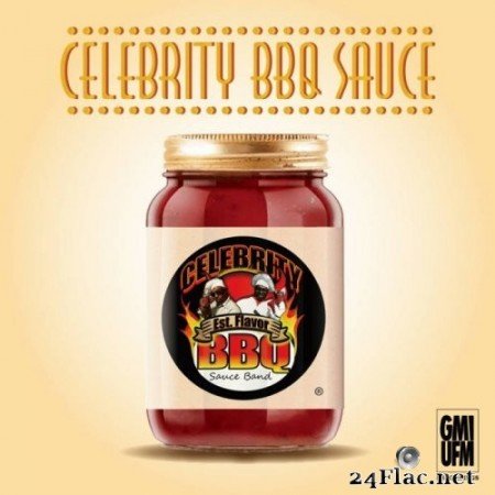 Celebrity BBQ Sauce Band - Celebrity BBQ Sauce (2020) Hi-Res