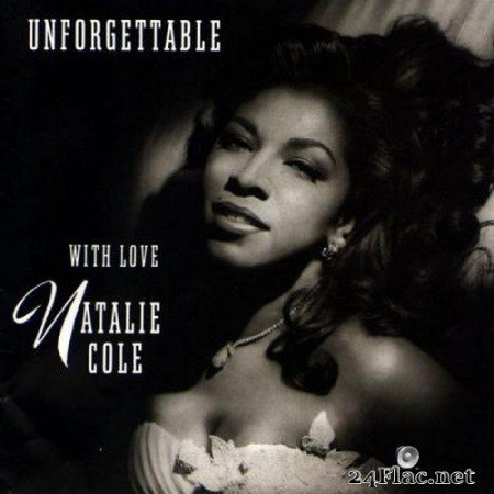 Natalie Cole - Unforgettable... With Love (2022) Hi-Res