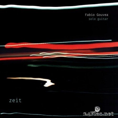 Fabio Gouvea - Zeit (2022) Hi-Res