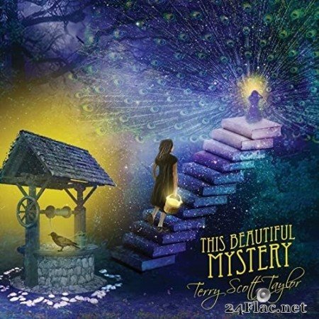 Terry Scott Taylor - This Beautiful Mystery (2022) Hi-Res