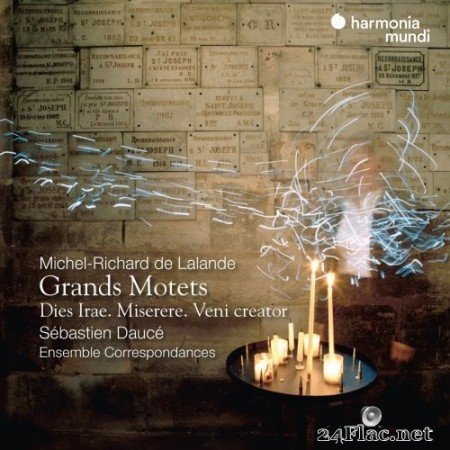 Sébastien Daucé & Ensemble Correspondances - Michel-Richard de Lalande: Grands Motets, Dies irae, Miserere, Veni creator (2022) Hi-Res