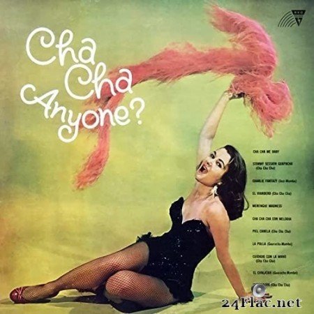 Paquitin Lara And His Latin-American Orchestra & Ramon And His Orchestra - Cha Cha Anyone? (1958/2022) Hi-Res