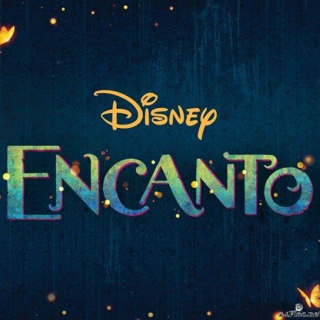 VA - Lin-Manuel Miranda - Encanto (Original Motion Picture Soundtrack) (2021) [FLAC (tracks)]
