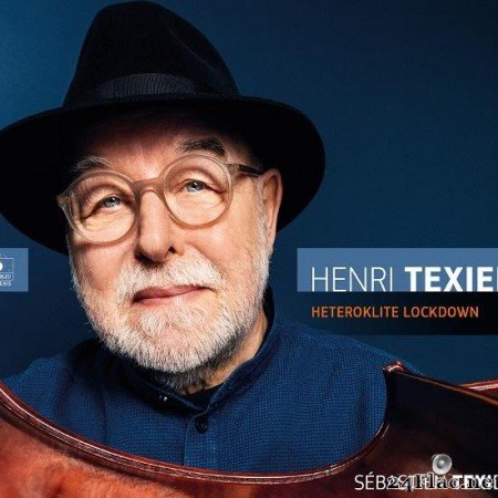 Henri Texier - Heteroklite Lockdown (2022) [FLAC (tracks)]