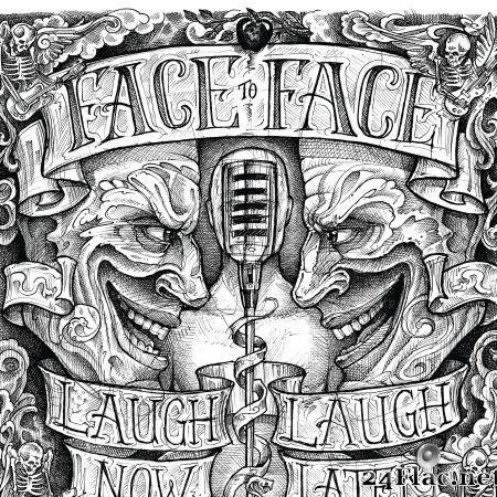 Face To Face - Laugh Now, Laugh Later (2011/2019) [FLAC (tracks + .cue)]
