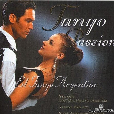 VA - Tango Passion: El Tango Argentino (1996) [FLAC (tracks + .cue)]